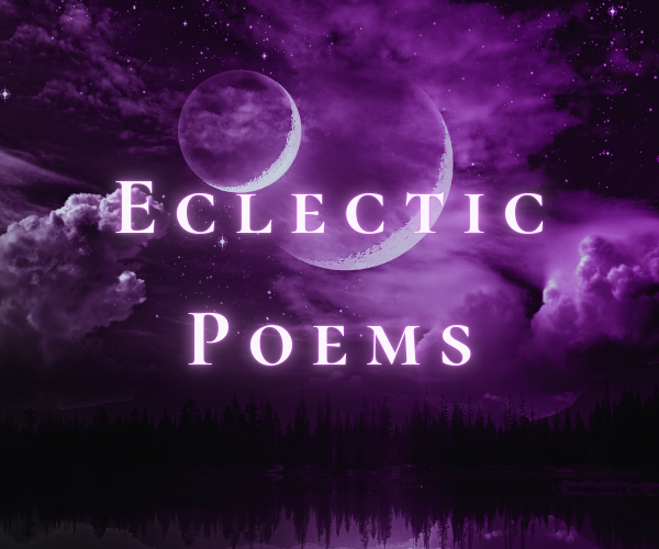 Eclectic Poems